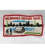 Milwaukee History Trail Embroidered Iron On Patch 5 1/2&quot; X 3&quot; - £39.10 GBP