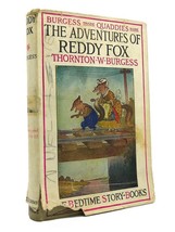 Thornton W. Burgess The Adventures Of Reddy Fox - $91.19