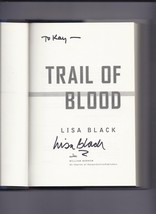 Trail of Blood by Lisa Black Signed (2010, Hardcover) - £41.49 GBP