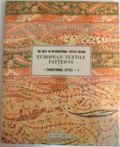 European Textile Patterns: Traditonal Style I (Best in International Tex... - $74.25