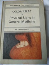 1976  Color Atlas Series Color Atlas of Physical Signs in General Medicine  - £21.79 GBP