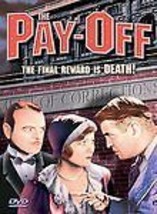 DVD The Pay-Off: Lowell Sherman Marian Nixon Hugh Trevor George Marion J... - £4.94 GBP