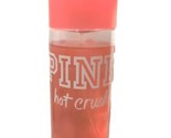 Victoria&#39;s Secret Pink HOT CRUSH Body Mist  8.4 oz  - $55.05