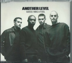 Another Level - Guess I Was A Fool 1998 Eu CD1 Dane Bowers Bobak Kianoush, Wayne - £10.05 GBP
