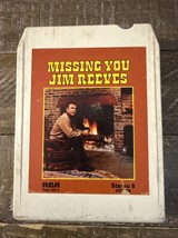 Jim Reeves Missing You 8 Track Tape - $19.68