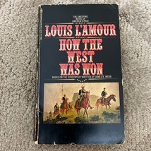 How the West Was Won Western Paperback Book by Louis L&#39;Amour Bantam Books 1980 - £9.74 GBP