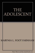 The adolescent Farnham, Marynia L. Foot - £7.69 GBP