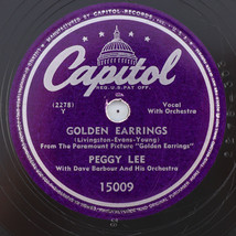 Peggy Lee / Dave Barbour - Golden Earrings - 1947 10&quot; 78 rpm Record 15009 - £13.39 GBP