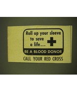 1969 Red Cross Ad - Roll up your sleeve to save a little - £14.54 GBP