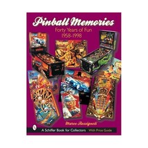 Pinball Memories: Forty Years of Fun 1958-1998 Marco Rossignoli - $82.00