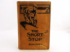 &quot;The Short-Stop&quot;, 1914, Zane Grey Sports Novel, Hard Cover, Good Condition - £7.68 GBP