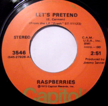 Raspberries-Let&#39;s Pretend / Every Way I Can-45rpm-1972-VG+ - £2.34 GBP