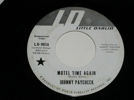 Johnny Paycheck Motel Time Again If You Should 45 Rpm Record Little Darlin Promo - £12.56 GBP