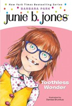 Junie B., First Grader: Toothless Wonder (Junie B. Jones, No. 20) [Paperback] Ba - £3.05 GBP