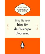 Triste Fim de Policarpo Quaresma (Em Portugues do Brasil) [Paperback] Ba... - £26.83 GBP