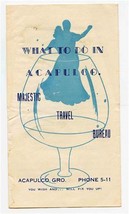 What To Do In Acapulco Brochure Majestic Travel Bureau Mexico 1940&#39;s - £13.76 GBP