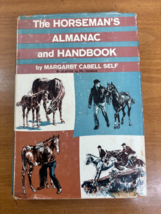 1965 The Horseman&#39;s Almanac and Handbook by Self - HC DJ - 1st Ed &amp; 1st Printing - £10.26 GBP