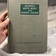 Modern Auto Body And Fender Repair 1951 Hardcover Prentice Hall Tech Ind... - $24.99