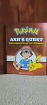 Pokemon Ash&#39;s Quest The Essential Guide  2019 Scholastic - £4.93 GBP