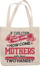 Make Your Mark Design If Evolution Really Works, How Come Mothers Only Have Two  - £17.07 GBP