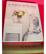 Home Gift A Warm Welcome Book Gracious Host Entertaining Instruction Man... - £11.25 GBP