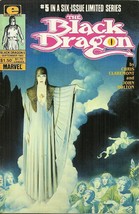 The Black Dragon #5 - John Bolton &amp; Chris Claremont - Sword &amp; Sorcery Series - £2.00 GBP