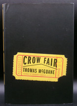 Thomas McGuane CROW FAIR First printing SIGNED Montana Stories Fine Hardcover DJ - $44.99