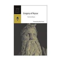 Gregory of Nyssa: The Life of Moses Gregory, of Nyssa, Saint/ Malherbe, Abraham  - £13.12 GBP