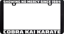 Cobra Kai License Plate Frame Karate Dojo No Mercy License Plate Frame Holder - £5.51 GBP