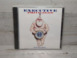Executive Privileges Parody Music CD Paul Shanklin - Conservative Comedian 1998 - £5.25 GBP