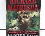 Hunted Past Reason Matheson, Richard - $2.93