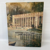 HISTORIC CITY PARK NEW ORLEANS Hardcover 1982 by Sally K Reeves William ... - $27.72