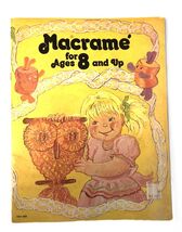 Macrame For Ages 8 &amp; Up 1976 Taurus Publications Craft Book - $11.95