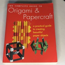 The Complete Guide To Origami &amp; Papercraft By Oceana Softbound Book. Use... - $15.99