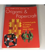 The Complete Guide To Origami &amp; Papercraft By Oceana Softbound Book. Use... - €13,68 EUR