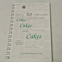 Cakes... Cakes... Cakes Compiled by Mariwyn M. Smith 1991 - £9.55 GBP