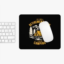 Custom mouse pad wilderness camping retirement plan humor meme neoprene non slip thumb200