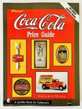 Wilsons&#39; Coca Cola Price Guide Signed by Al Wilson + Card 4th Ed Paperba... - £26.72 GBP