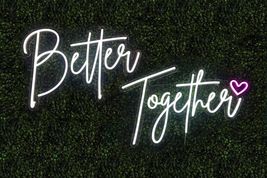 Better Together | LED Neon Sign - £126.42 GBP+