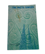 The Watts Tower Program 1961 Comm. for Simon Rodias Towers in Watts Vintage - $42.08