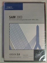 SAM 2003 VERSION 3.0 INSTRUCTOR EDITION ASSESSMENT TRAINING CDs MICROSOF... - £9.34 GBP
