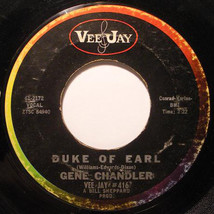Gene Chandler - Duke Of Earl/Kissin In The Kitchen - $3.00