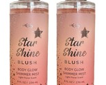 2 Pack STAR SHINE BLUSH Body Glow Shimmer Mist Body Spray Floral Scent 8... - $26.72