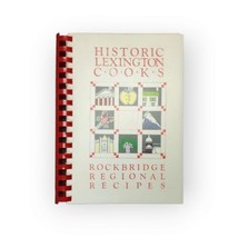 Historic Lexington Cooks Rockbridge Regional Recipes Virginia Cookbook V... - £13.91 GBP