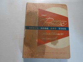 1957 Pontiac Series 2000 2200 Maintenance Manual Stained Minor Wear Factory Oem - $49.95