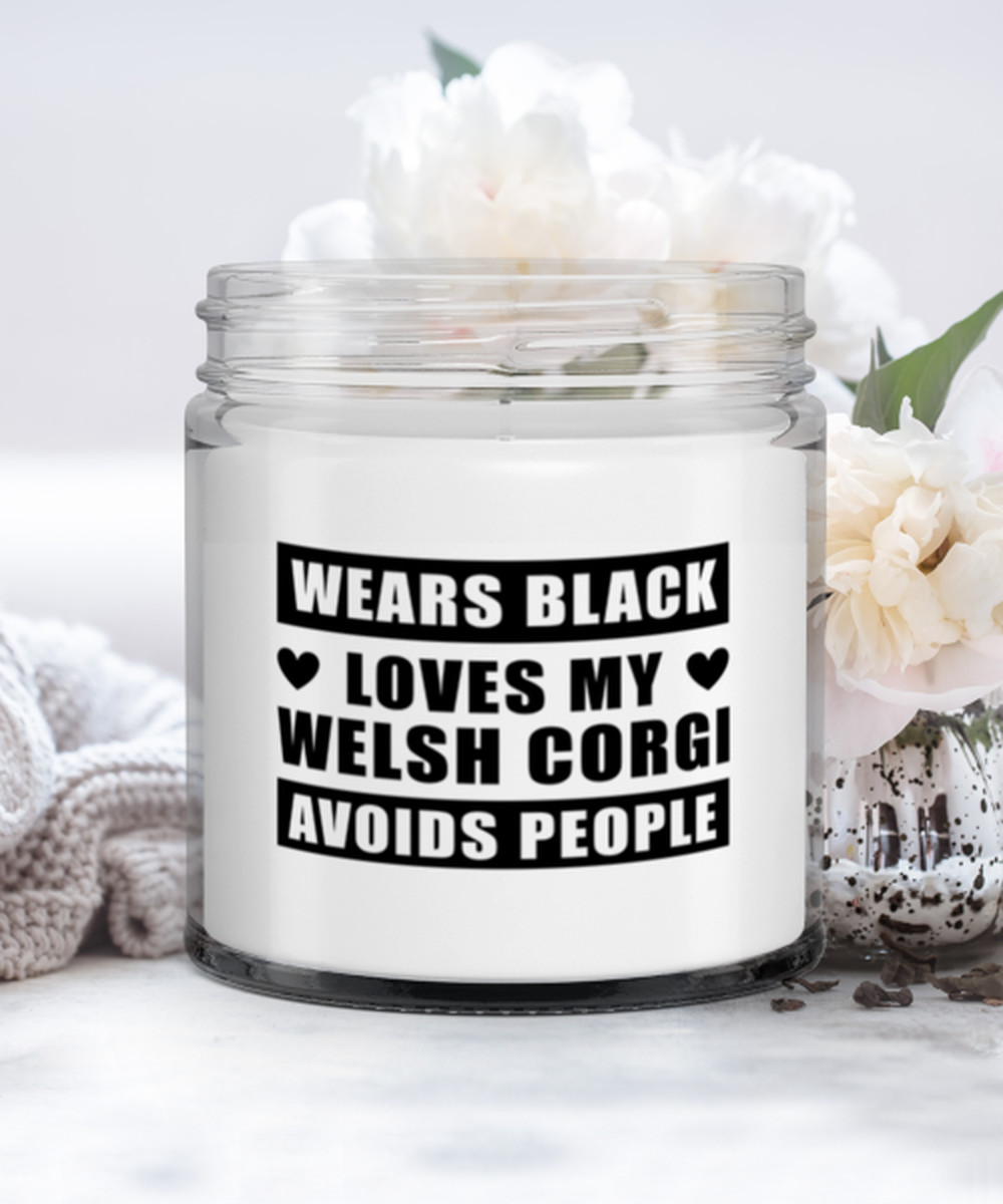 Welsh Corgi Candle - Wears Black Loves My Dog Avoids People - Funny 9 oz Hand