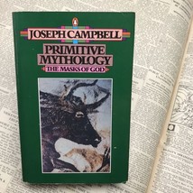 Joseph Campbell Primitive Mythology The Masks Of God 1987 - £8.59 GBP