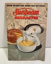 Vintage 1948 Sunbeam Mixmaster Model 9 User Guide Manual 44 Page Recipe ... - £12.41 GBP