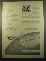 1950 United Air Lines Ad - Now 2 routes to Hawaii via United! - £14.52 GBP