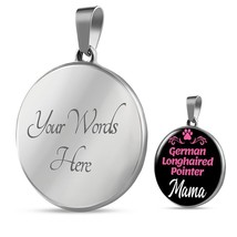 German Longhaired Pointer Mama Necklace Circle Pendant Stainless Steel or 18k G - £34.13 GBP+